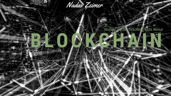 Nadav Zeimer Blockchain Education